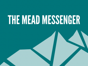 image with mountains with text reading Mead Messenger